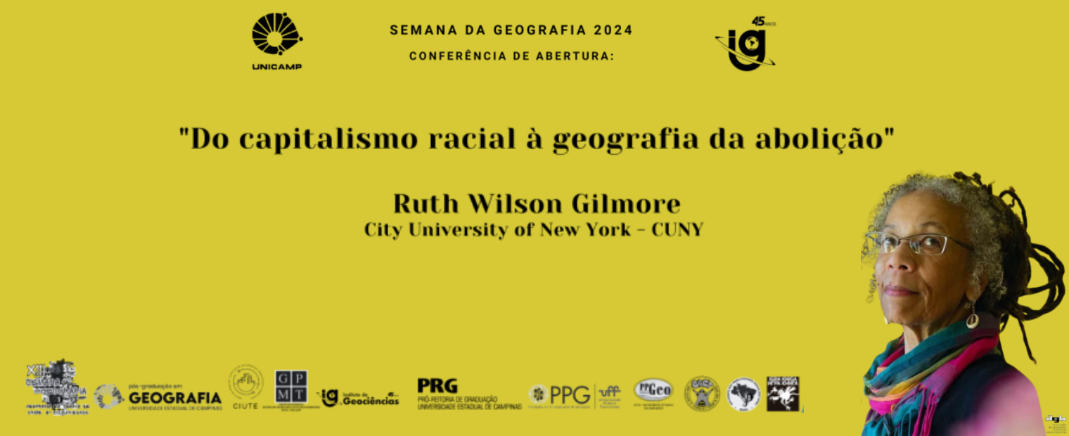 Ruth Wilson Gilmore proferirá a conferência magistral “Do capitalismo racial à geografia da abolição”, na abertura da Semana de Geografia 2024