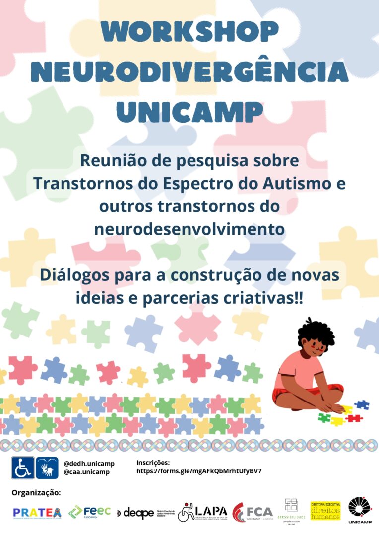 Workshop Neurodivergência na Unicamp - reunião de pesquisa sobre transtornos do espectro do autismo e outros transtornos do neurodesenvolvimento.
Diálogo para a construção de novas ideias e parcerias criativas.